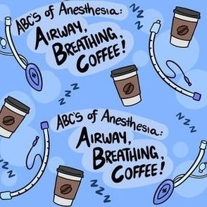 ABC’s of Anesthesia