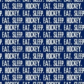 (small scale) Eat. Sleep. Hockey. - navy and white - LAD22