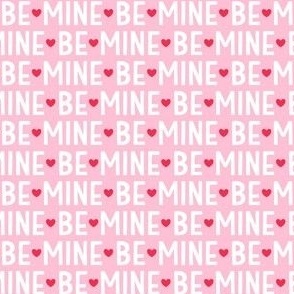 be mine on pastel pink - valentines day collection