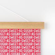 sweet as sugar on red - valentines day collection