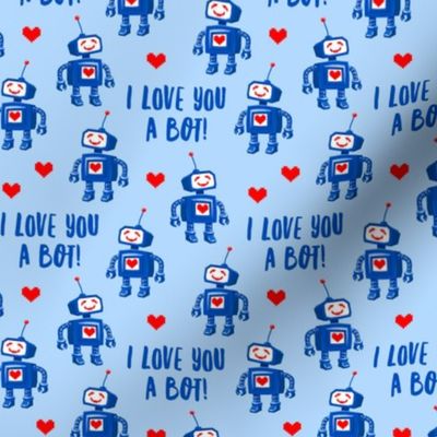 I love you a bot! - Valentine's Day robots - blue & red - LAD22