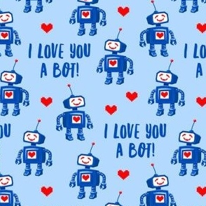 I love you a bot! - Valentine's Day robots - blue & red - LAD22
