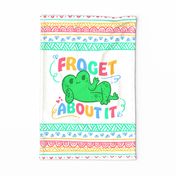 Froget About it Funny Pun Frog