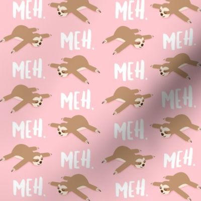 meh. - splooting sloths - pink - LAD22