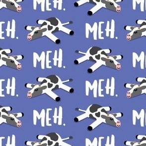 Meh. Cows - Splooting cows - peri - LAD22