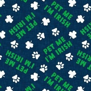 Pet Me I'm Irish - dog St Patricks Day - navy - LAD22