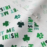 Pet me I'm Irish - dog St Patricks Day - multi - LAD22