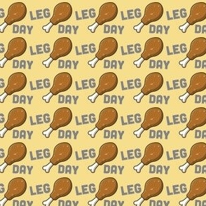Turkey Leg Day Yellow Thanksgiving Day Turkey Leg Day Workout