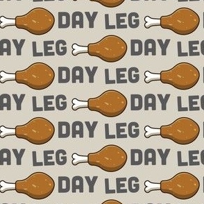 Leg Day Pun Turkey Leg Workout Tan Beige