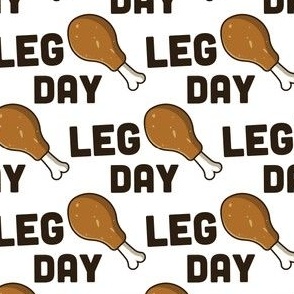 Leg Day Pun Turkey Leg Workout White Fitness
