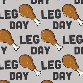 Leg Day Pun Turkey Leg Workout Grey Fitness