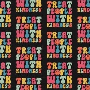 Treat People With Kindness Harry Styles Music Musician Pop Singer Songwriter Mantra Colorful on Black TPWK