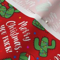Medium Scale Merry Christmas, You Prick! Sarcastic Holiday Cactus Humor on Red