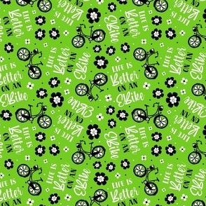 Small Scale Life Is Better on an EBike Ecycling Bicycle Floral on Lime Green
