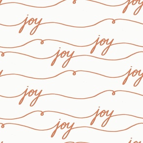 Joy Joy Joy (terra cotta and cream)