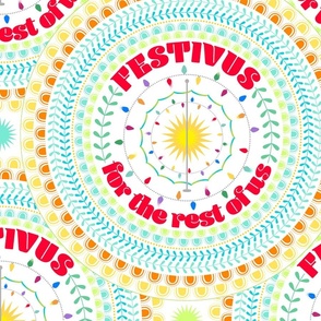 Festivus For The Rest Of Us Mandala - XL