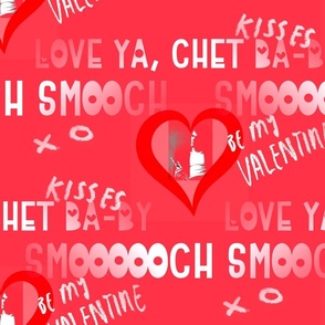 Chet Baby...Smooch!