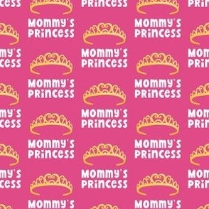 (small scale) Mommy's Princess - pink/white - princess pink - LAD22