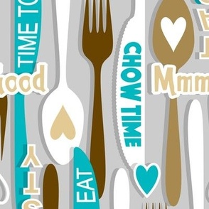 Modern Minimalist Silverware // Spoon, Fork, Knife // Typography // Chow Time, Time to Eat, Mmm Good, Tasty // Dark Turquoise Blue, Chocolate Brown, Dark Tan, Wheat, White, Gray Background // 342 DPI