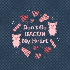  4" Circle Panel Don't Go Bacon My Heart Funny Valentine Pigs for DIY Embroidery Hoop Quilt Squares Iron on Patches