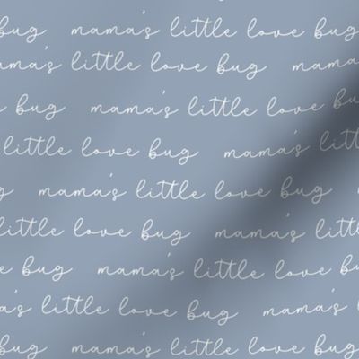 Mamas little love bug on dusty blue by Norlie Studio