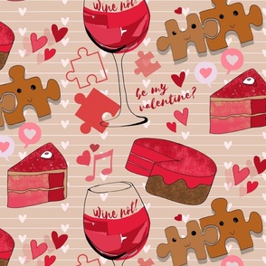 Wine not! Be my Valentine?