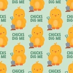 Chicks Dig Me - Green - Valentine's Day