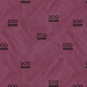 Dog mom text design tie dye - dog lovers and puppy care takers adoption design black on mauve night berry