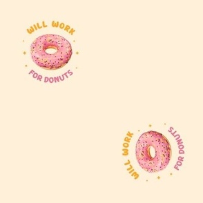 Will Work for Donuts Funny Cute Pattern