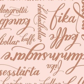 Large Hand lettering of Fika Pastries in Swedish  in Brown with a Blush Pink Background