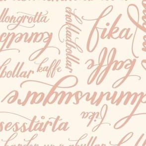 Large Hand lettering of Fika Pastries in Swedish  in Pink with a Seashell White Background