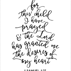 (27" layout) For this Child I have prayed - b&w (dashed lines) C22