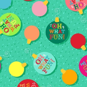 Oh What Fun Holiday Ornaments on Green - XL