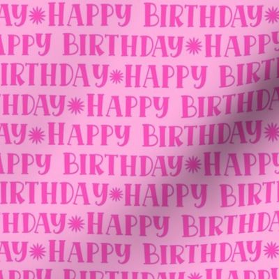 Smaller Scale Happy Birthday in Pink