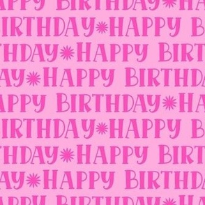 Smaller Scale Happy Birthday in Pink