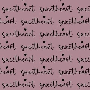 Sweetheart / Dusty Rose - Valentine's Day