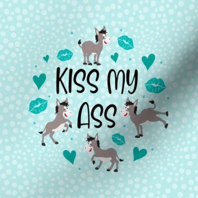 6" Circle Panel Kiss My Ass Grey Donkeys Sarcastic Sweary Adult Humor Hearts and Kisses for Embroidery Hoop Projects Potholders Quilt Squares