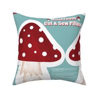 Mushroom pillow cut and sew