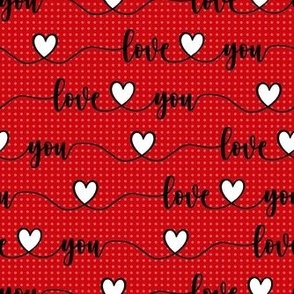 Smaller Scale Love You Handwriting Valentine Script with Hearts Black White and Red