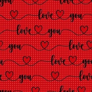 Smaller Scale Love You Handwriting Valentine Script with Hearts Black and Red
