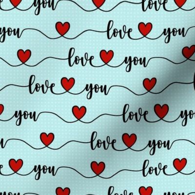 Smaller Scale Love You Handwriting Valentine Script with Hearts Black Red and Blue