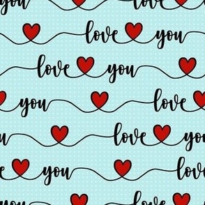 Smaller Scale Love You Handwriting Valentine Script with Hearts Black Red and Blue