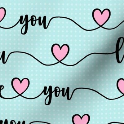Bigger Scale Love You Handwriting Valentine Script with Hearts Black Pink and Blue