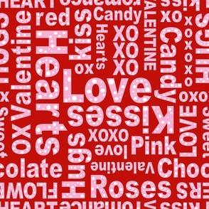 Bigger Scale Valentine Wordplay Love Hugs Kisses in Pink Red and White