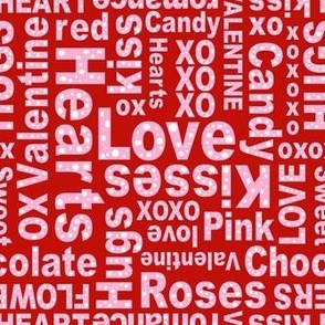 Smaller Scale Valentine Wordplay Love Hugs Kisses in Pink Red and White