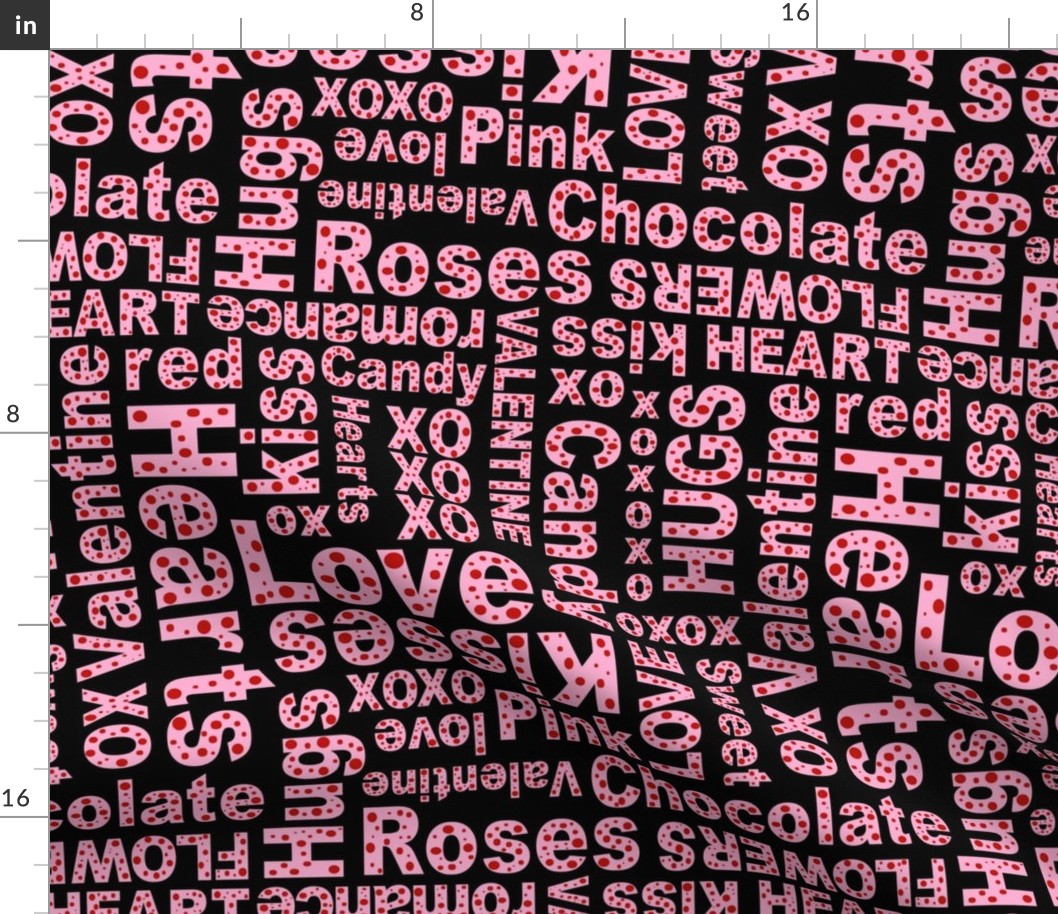 Bigger Scale Valentine Wordplay Love Hugs Kisses in Black Pink and Red