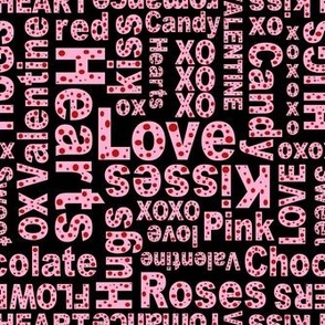 Smaller Scale Valentine Wordplay Love Hugs Kisses in Black Pink and Red