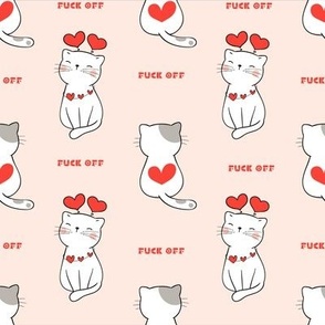 Valentine’s Day Fuck off lover kitties