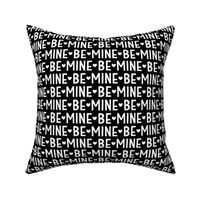 be mine black and white inversed LG - valentines day collection