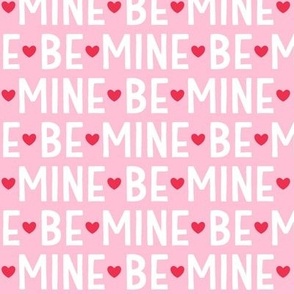 be mine on pastel pink LG - valentines day collection